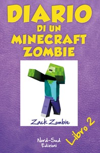Diario di un Minecraft Zombie. Lo spaventabulli - Librerie.coop