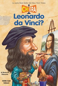 Chi era Leonardo da Vinci? - Librerie.coop