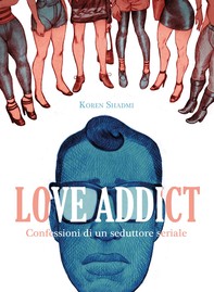 Love Addict - Librerie.coop