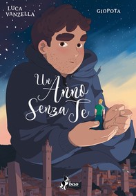 Un Anno Senza Te - Librerie.coop