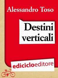 Destini verticali - Librerie.coop