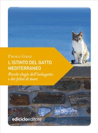 L'istinto del gatto mediterraneo - Librerie.coop