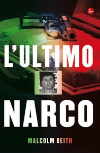 L'ultimo narco - Librerie.coop