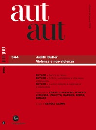 Aut aut 344 - Judith Butler. Violenza e non-violenza - Librerie.coop
