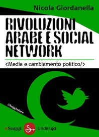 Rivoluzioni arabe e social network - Librerie.coop