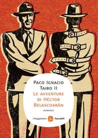 Le avventure di Héctor Belascoarán - Librerie.coop