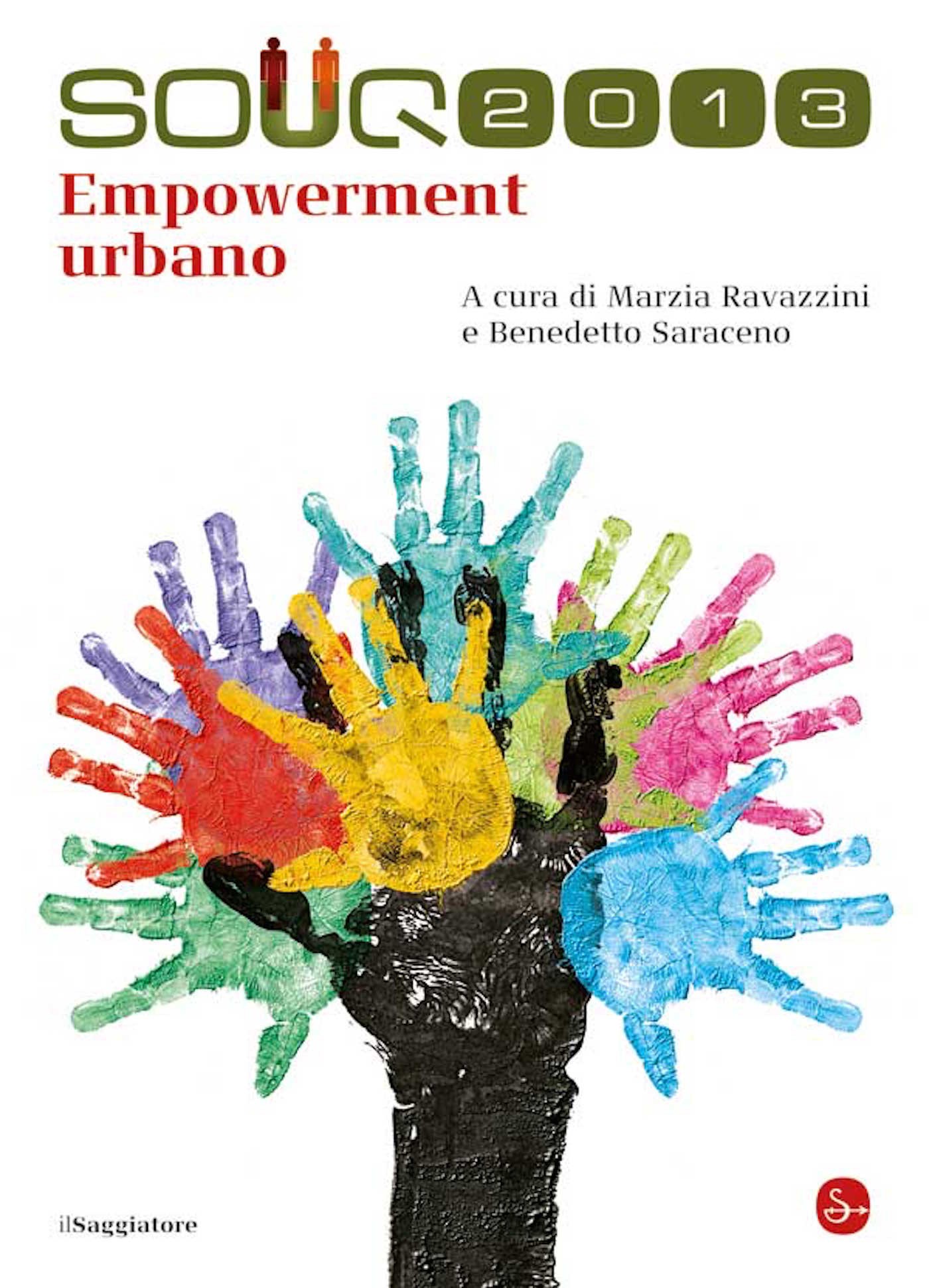 Souq 2013. Empowerment urbano - Librerie.coop