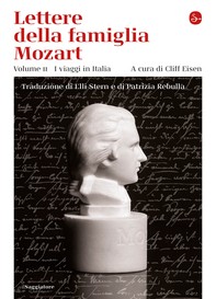 Lettere della famiglia Mozart - Librerie.coop