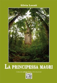 La principessa Maori - Librerie.coop