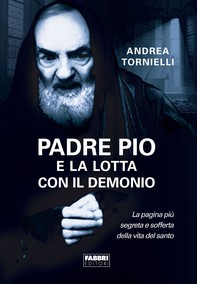 Padre Pio e la lotta con il demonio - Librerie.coop