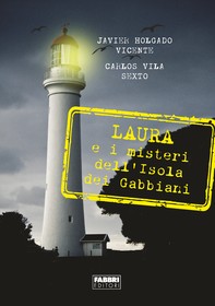 Laura e il mistero dell'isola dei gabbiani - Librerie.coop