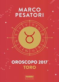 Toro - Oroscopo 2017 - Librerie.coop