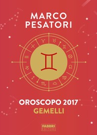 Gemelli - Oroscopo 2017 - Librerie.coop