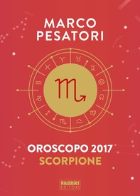Scorpione - Oroscopo 2017 - Librerie.coop