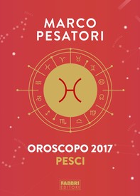 Pesci - Oroscopo 2017 - Librerie.coop