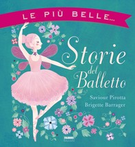 Le più belle storie del balletto - Librerie.coop
