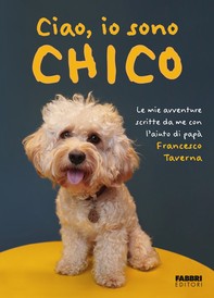 Ciao, io sono Chico - Librerie.coop