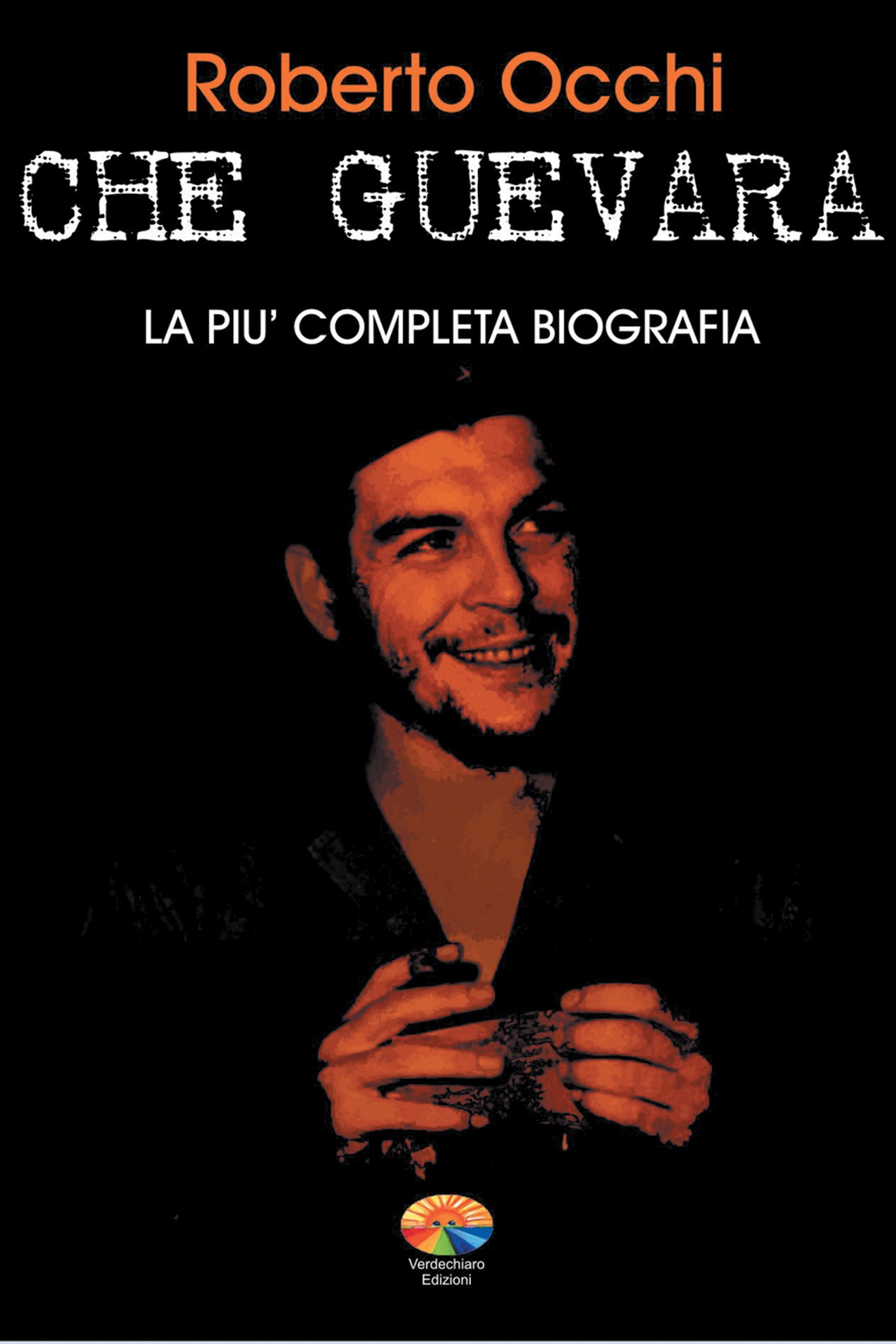 Che Guevara, la più completa biografia Parte II - Librerie.coop