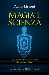 Magia e Scienza - Librerie.coop