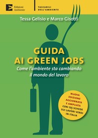 Guida ai green jobs. Come l'ambiente sta cambiando il mondo del lavoro - Librerie.coop