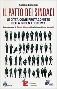 Il Patto dei sindaci. Le città come protagoniste della green economy - Librerie.coop