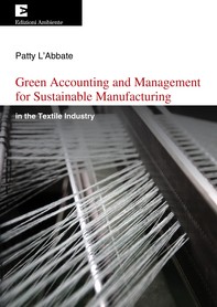 Green Accounting and Management for Sustainable Manufacturing - Librerie.coop