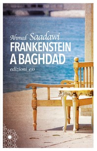Frankenstein a Baghdad - Librerie.coop