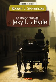 Lo strano caso del dr Jekyll e mr Hide - Librerie.coop