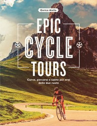 Epic Cycle Tours - Librerie.coop