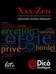 XXX-ZEN Dizionario Erotico Letterario - Librerie.coop