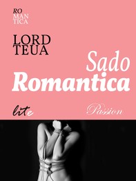 Sado Romantica - Librerie.coop