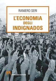 L'Economia degli indignados - Librerie.coop