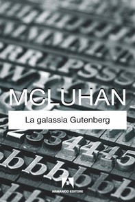 La galassia Gutenberg - Librerie.coop