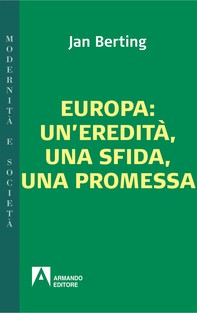 Europa: un'eredità, una sfida, una promessa - Librerie.coop