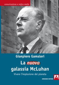 La nuova galassia McLuhan - Librerie.coop