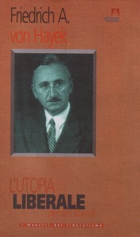 L'utopia liberale - Librerie.coop