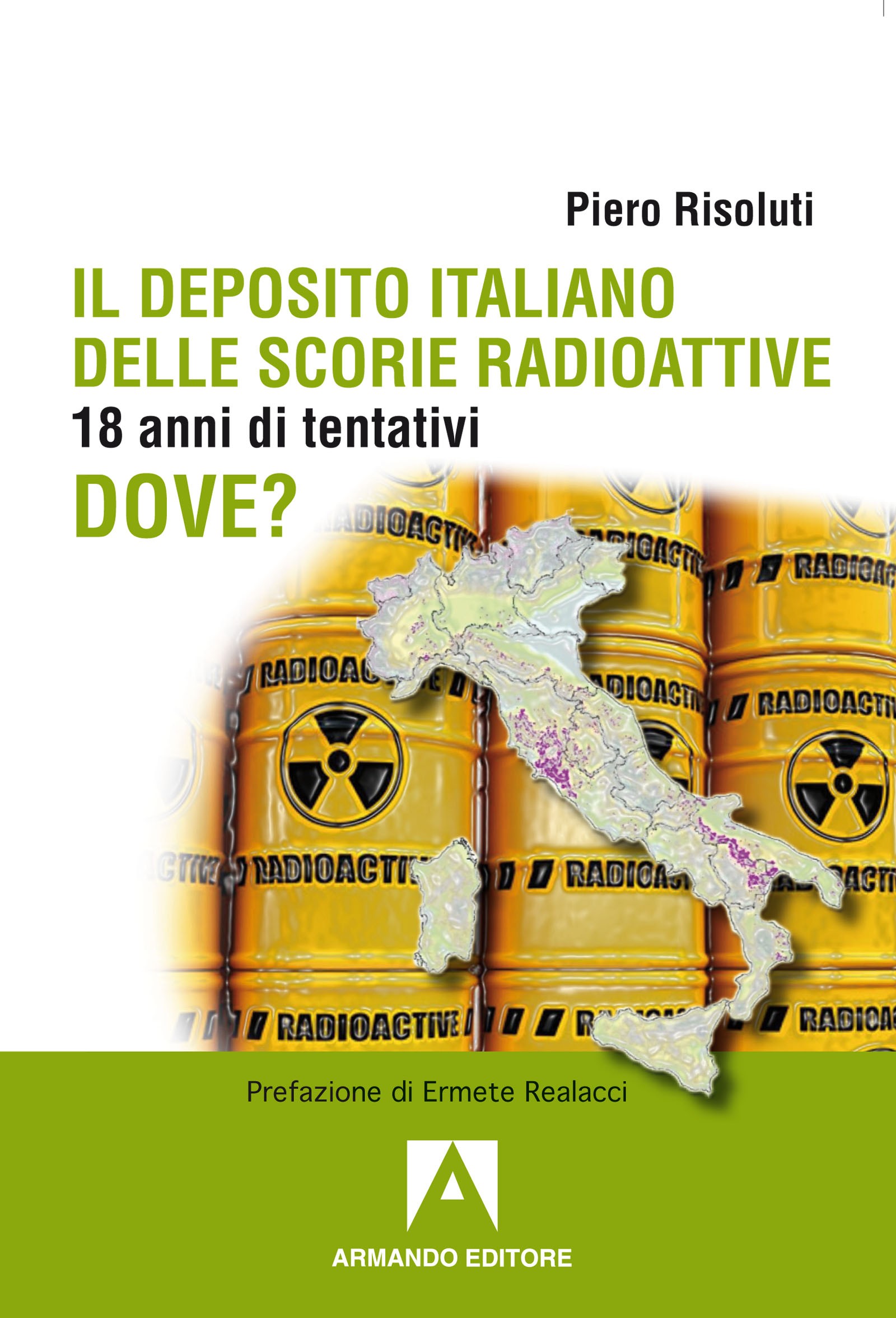 Il deposito italiano delle scorie radioattive - Librerie.coop