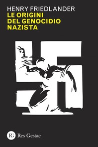Le origini del genocidio nazista - Librerie.coop