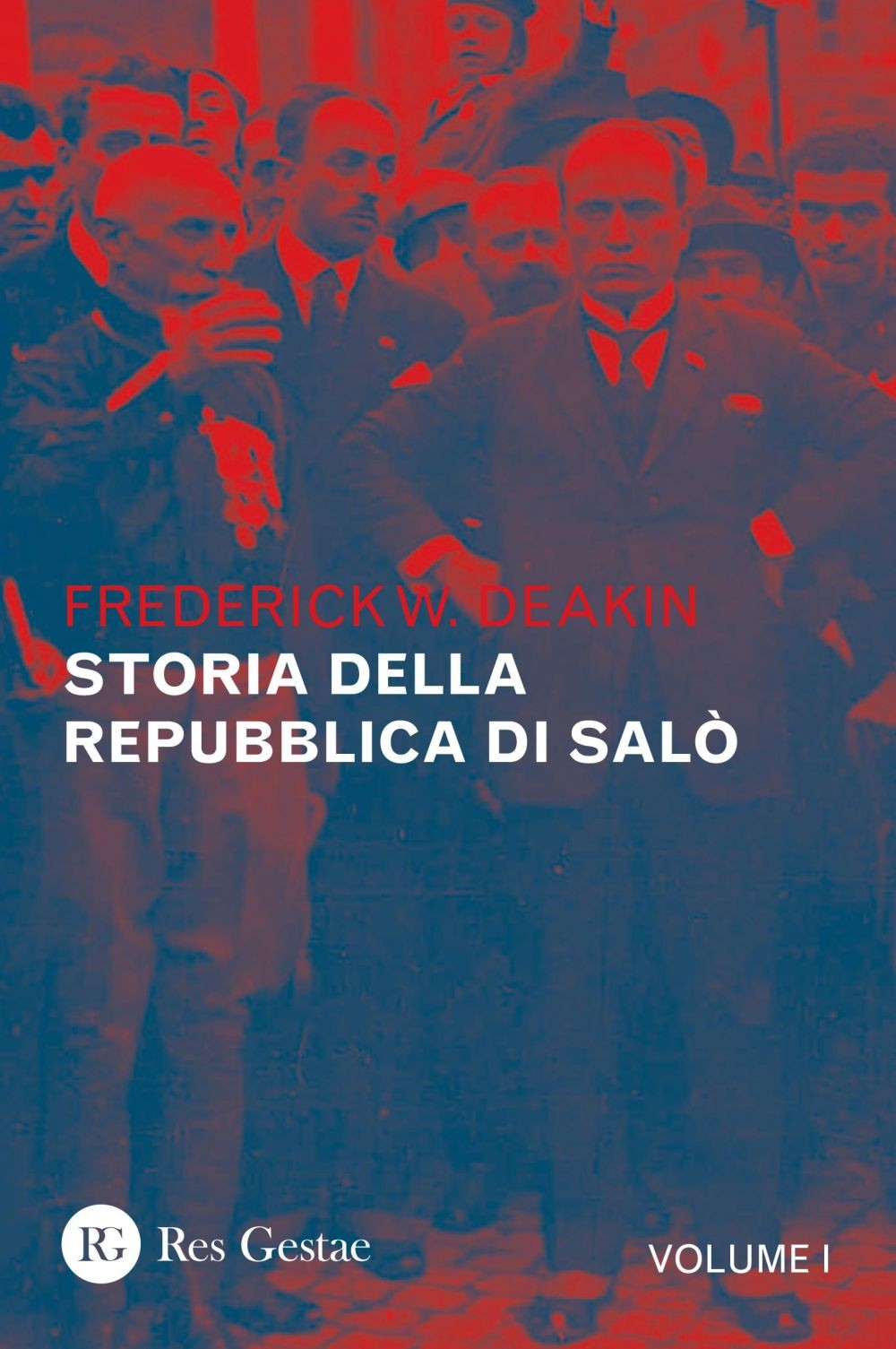 Storia della Repubblica di Salò. Vol. I - Librerie.coop