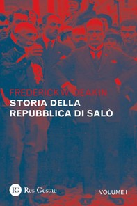 Storia della Repubblica di Salò. Vol. I - Librerie.coop