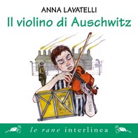 Il violino di Auschwitz - Librerie.coop