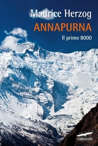 Annapurna. Il primo 8000 - Librerie.coop
