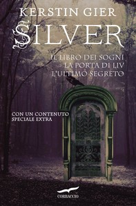 Silver. La Trilogia - Librerie.coop