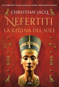 Nefertiti. La regina del sole - Librerie.coop