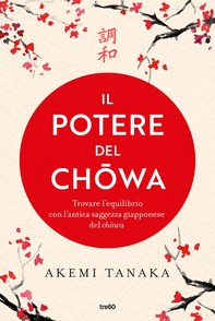Il potere del Chōwa - Librerie.coop
