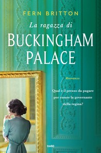 La ragazza di Buckingham Palace - Librerie.coop