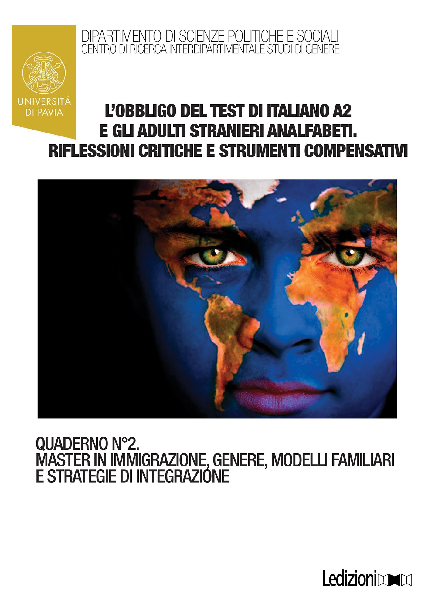 L’obbligo del test di italiano A2 e gli adulti stranieri analfabeti. Riflessioni critiche e strumenti compensativi - Librerie.coop