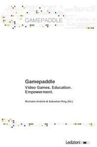 Gamepaddle. Video Games, Education, Empowerment. - Librerie.coop