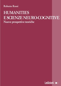 Humanities e scienze neuro-cognitive - Librerie.coop
