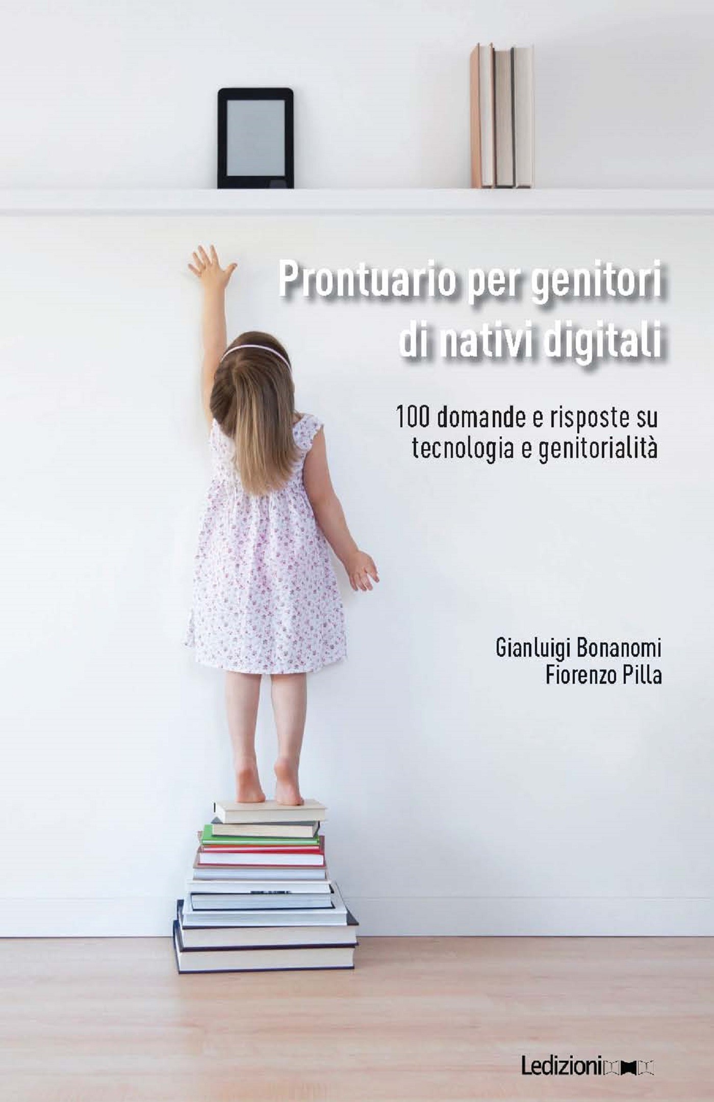 Prontuario per genitori di nativi digitali - Librerie.coop